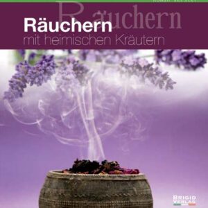 Räuchern mit Kräutern