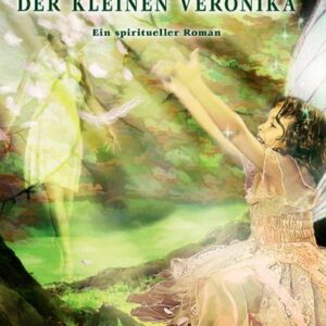 Die drei Lichter der kleinen Veronika