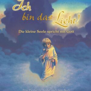 Walsch, N: Ich bin das Licht