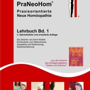 Bassols Rheinfelder, L: PraNeoHom® Lehrb. 1