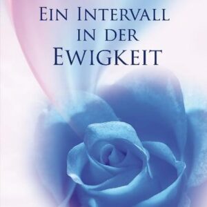 Goldsmith, J: Intervall in der Ewigkeit 2