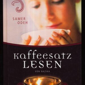 Odeh, S: Kaffeesatzlesen