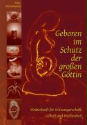 Horni-Dereani, P: Geboren im Schutz der großen Göttin