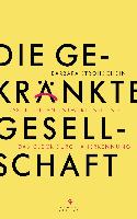 Strohschein, B: gekränkte Gesellschaft
