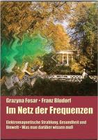 Fosar, G: Im Netz der Frequenzen