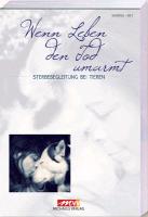 Hirt, M: Wenn Leben den Tod umarmt